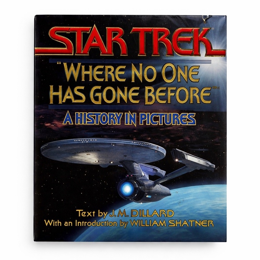 Star‎ Trek Where No One Has Gone Before A History in Pictures Hardcover 1994